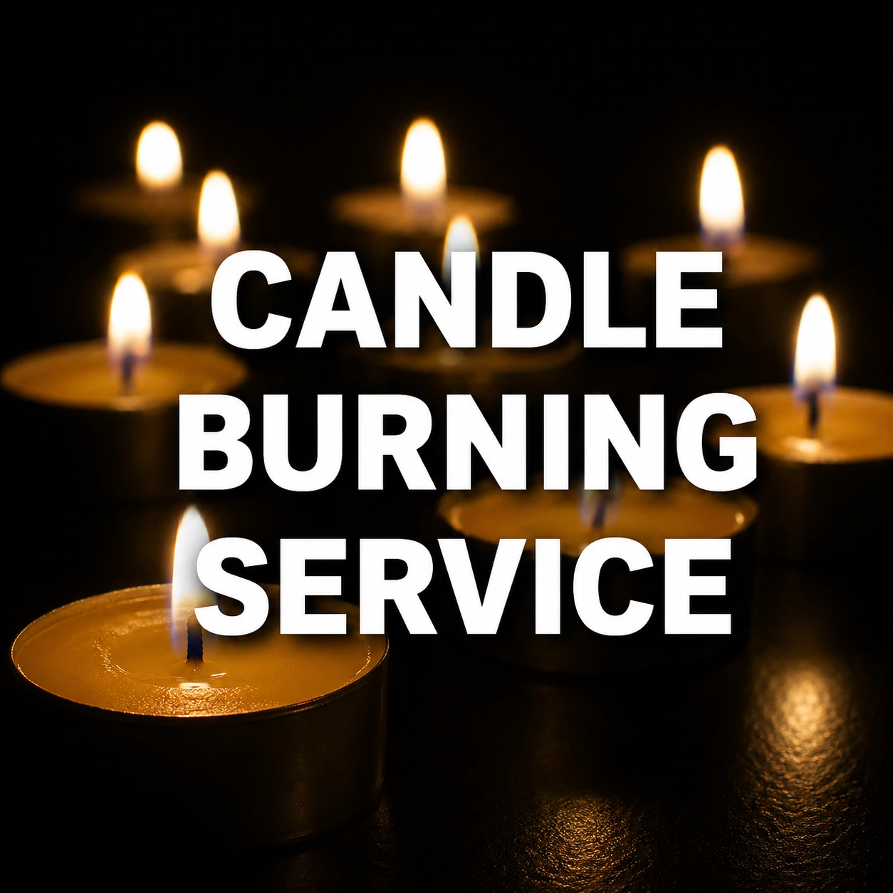 Candle Burning Service